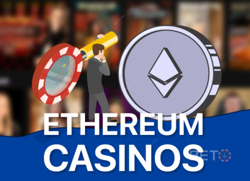 Най-добрите казина за Ethereum (ETH) за 2025 с незабавно изплащане