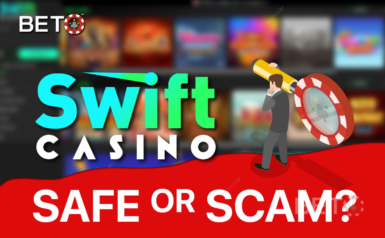 Swift Casino е наистина сигурно и законно казино
