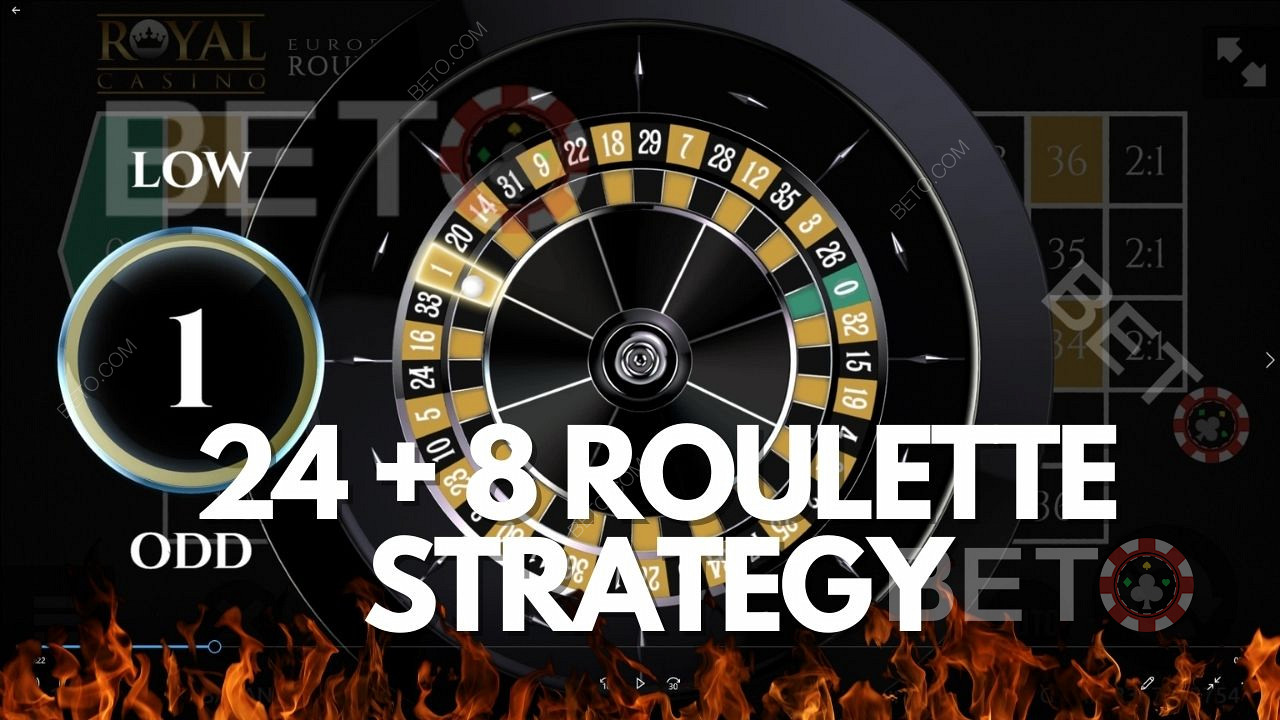 24 + 8 рулетка стратегия - Обяснение на системата за залагане в казино
