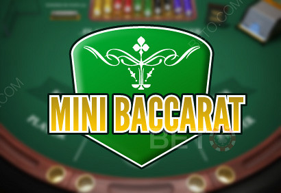 Mini Baccarat - Изпробвайте уменията си в Бакара безплатно в BETO