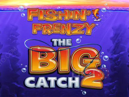 Fishin Frenzy The Big Catch 2 Демо