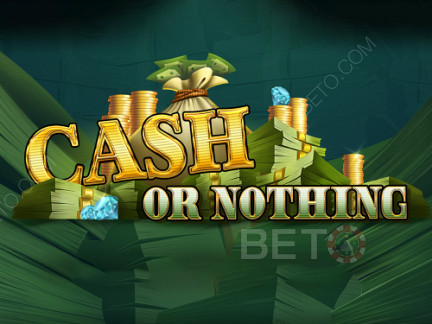 Cash or Nothing Демо