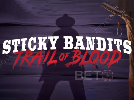 Sticky Bandits Trail of Blood Демо